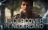 Klik hier om Undercover in Nederland van 13 november te bekijken.
